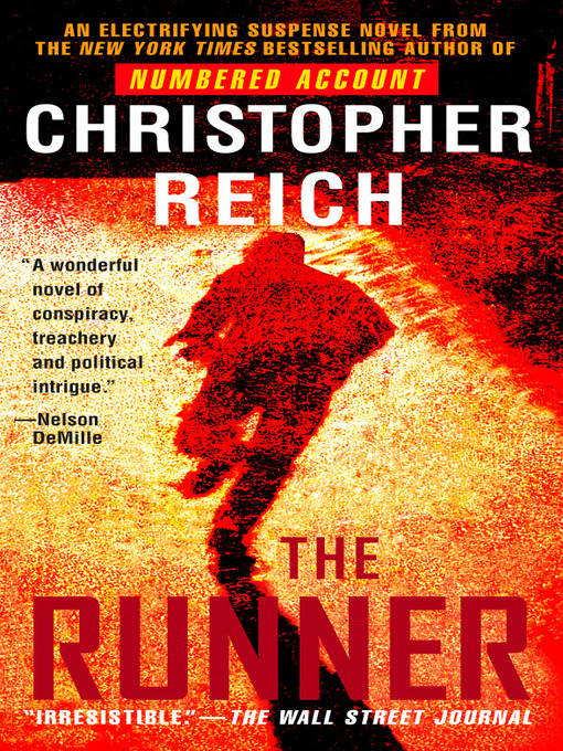 Title details for The Runner by Christopher Reich - Available
